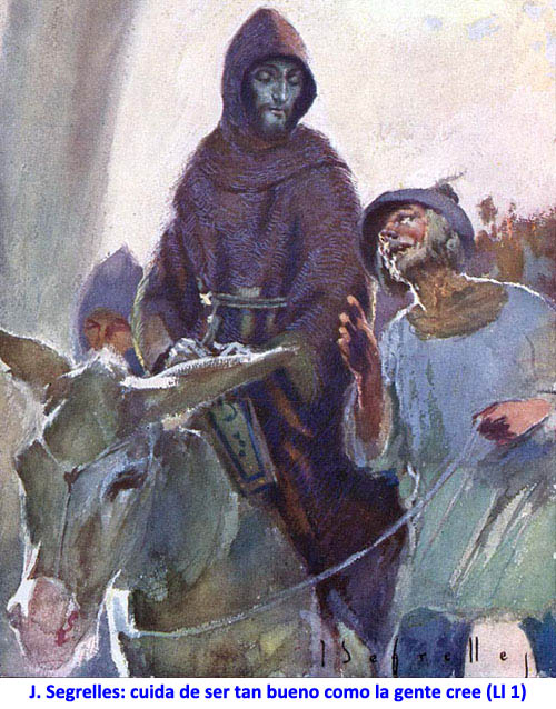 J. Segrelles: cuida de ser tan bueno como la gente cree (Ll 1)